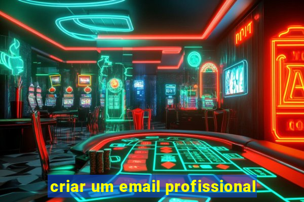 criar um email profissional